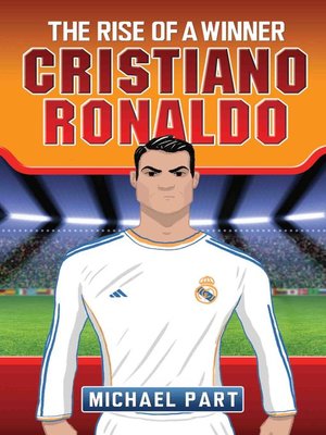 cover image of Cristiano Ronaldo--The Rise of a Winner